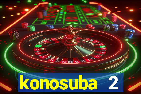 konosuba 2 temporada dublado